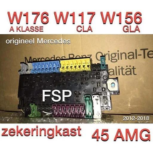 45 AMG zekeringkast Mercedes W176 A W117 CLA W156 GLA Klasse