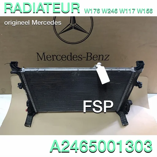 A2465001303 RADIATEUR ORIGINEEL Mercedes W176 W246 C117 X156 A B CLA GLA Klasse 2012-2019